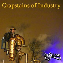 Crapstains Of Industry