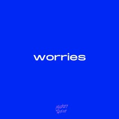 Mickey Shiloh - worries (prod. brolexx)