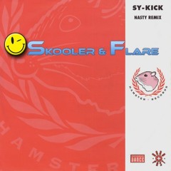 Sy Kick - Nasty (Skooler & Flare Re - Piano Remix)