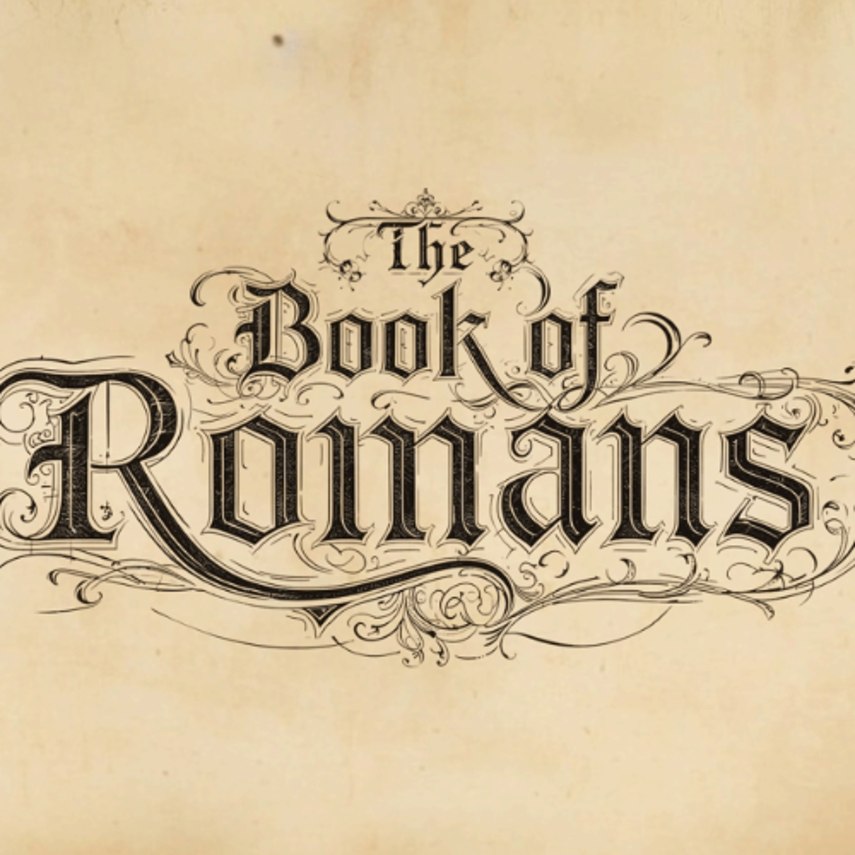 Joshua Hester | The Book Of Romans | Chapter 8 Part 1 episode artwork