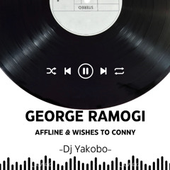 George Ramogi Affline X Best Wishes to Conny