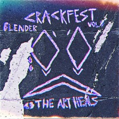 (VOL. 5) CRACKFEST PRESENTS: THE BLENDER