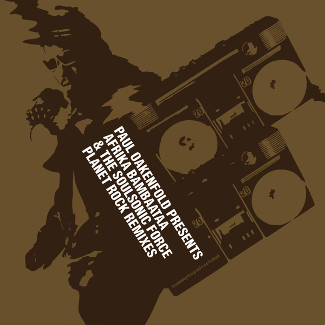 Afrika Bambaataa Planet Rock The Albumネタ Planet Rock - The Album by Afrika Bambaataa & Soulsonic