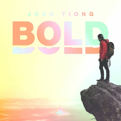 Josh Tiong - BOLD [King Step]