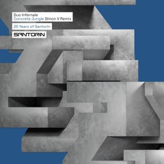 Duo Infernale - Concrete Jungle (Simon V Remix) - SAN-2041