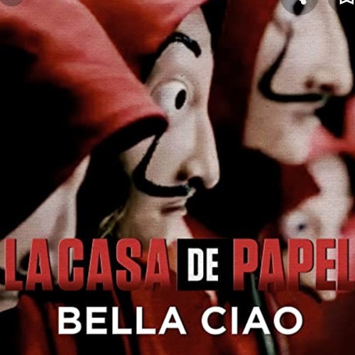 Stream Bella Ciao - Música Original de la Serie la Casa de Papel/ Money  Heist by deniz duman | Listen online for free on SoundCloud