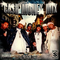 Cash Money Mix
