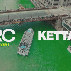 ARC On The River: KETTAMA