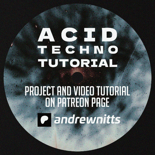 Acid Techno Tutorial ( Phoscyon 2 used )