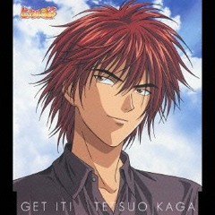 1 GET IT! Tetsuo Kaga character song- Kentaro Ito