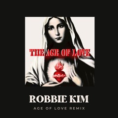 Age Of Love (O'Fortuna Remix) [Prod. Robbie Kim]