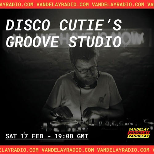 Disco Cutie's Groove Studio (17.02.24)