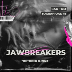 Jawbreaker's free pack: BAO TOM