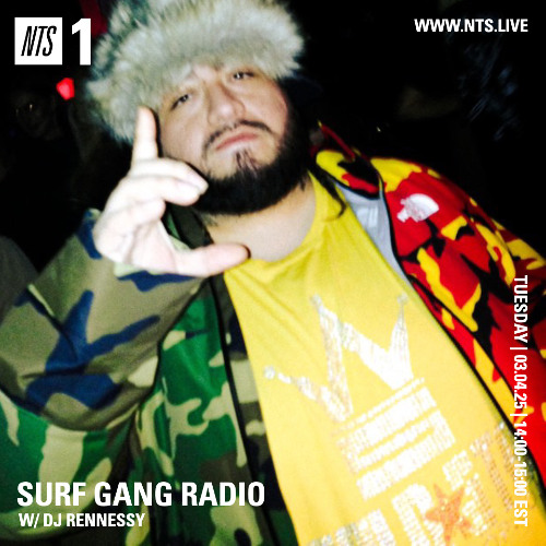 NTS SURF GANG RADIO W/ DJ RENNESSY