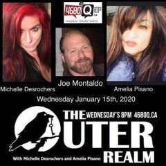 The Outer Realm With Michelle Desrochers And Amelia Pisano Guest Milab Joe Montaldo April 15 2020