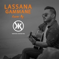 LASSANA GAMMANE(Cover) - Kanishka K