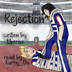[Podfic] Rejection