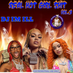 REAL HOT GIRL SHIT VOL.3