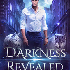 [Download] KINDLE 📤 Darkness Revealed (Sky Brooks World: Ethan Book 6) by  McKenzie