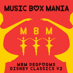 MBM Performs Disney Classics, Vol. 2