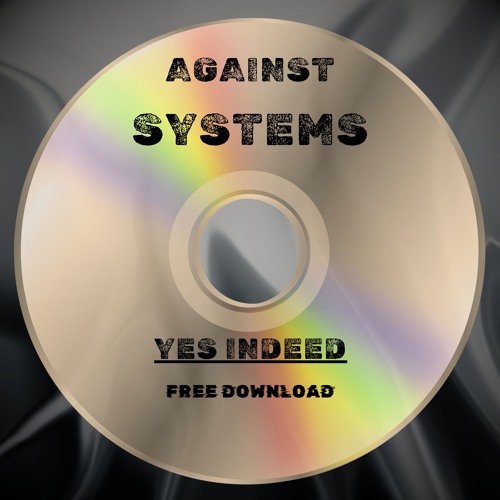 Drake & Lil Baby - Yes Indeed (Against Systems Edit) | FREE DOWNLOAD