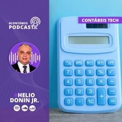 Contábeis Tech 87: A contabilidade gerando novos serviços