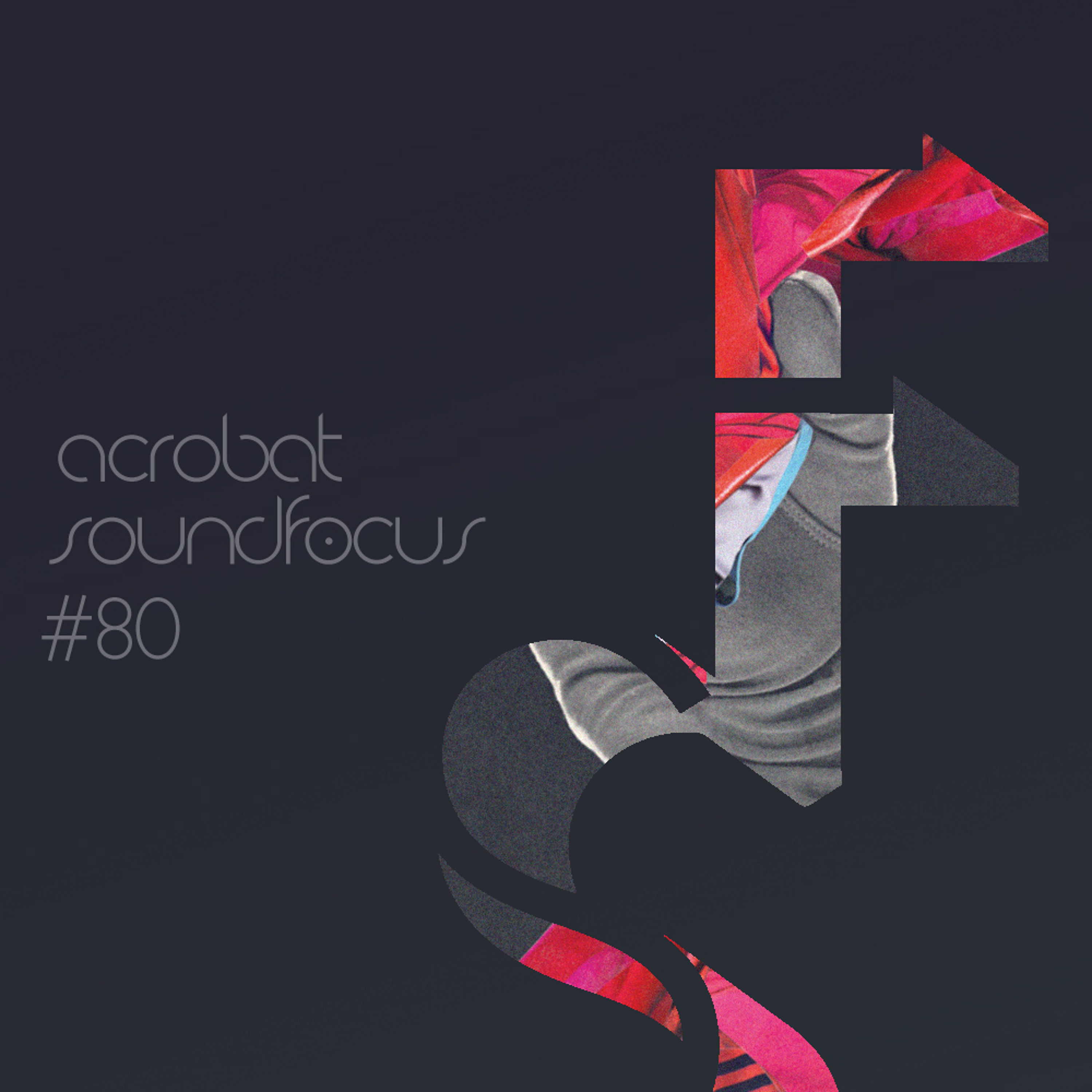 Acrobat | SoundFocus Podcast
