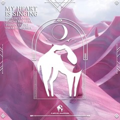 MY HEART IS SINGING TOTH DE LA VEGA FT. LORENA BELLAVILA - Fermín Valdez - Omar Huicochea