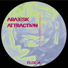 Arabesk Attraction