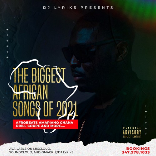 BIGGEST AFRICAN SONGS OF 2021 [DAVIDO, WIZKID, BURNABOY, JOEBOY, KIDI, FIREBOY, GYAKIE, MORE]