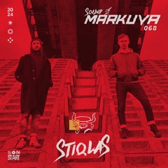 Sound Of Markuva #68 - STIQLAS