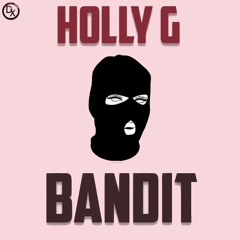 HollyG - Bandit (2021)