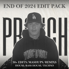 Pronch's EDM Mashup and Edit Pack VOL. 4 (FREE DL)