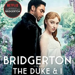 Lire The Duke and I (Bridgertons, #1) au format PDF BYoNa