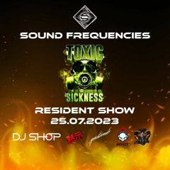 Toxic Sickness Resident Show Episode 1