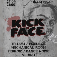 KICK THE FACE 27.09
