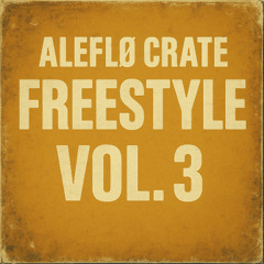 Aleflø_Crate_Freestyle_Vol3_Recording 5-4-25, 12.34.57 PM