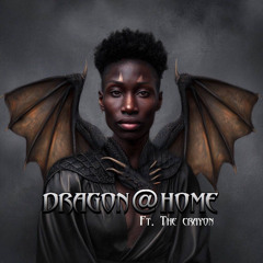 Dragon @ Home