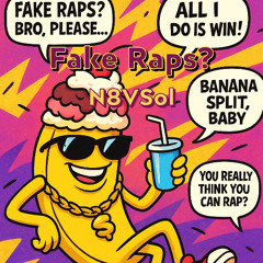 Fake Raps? (Freestyle)