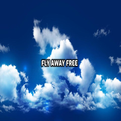 fly away free