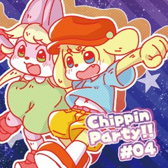 【XFD】Chippin' Party #04【2020春M3：第一展示場 K-02b】