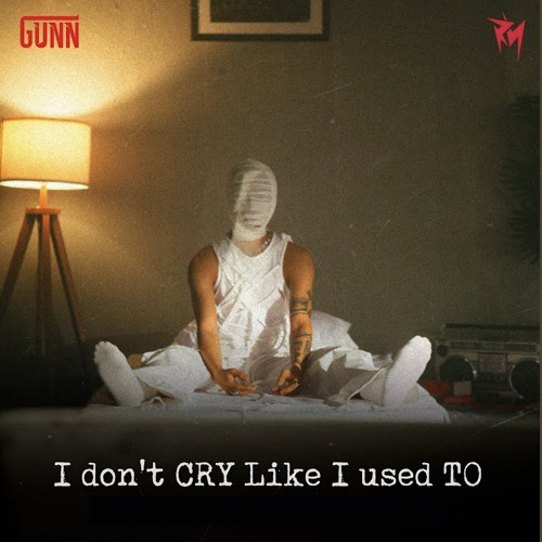 I don’t cry Like I used to - Gunn (HOON REMIX)