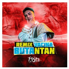 MC Fioti - Vacina Butantan - Remix Bum Bum Tam Tam (KondZilla)