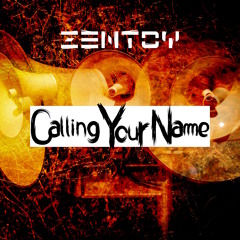 Calling Your Name
