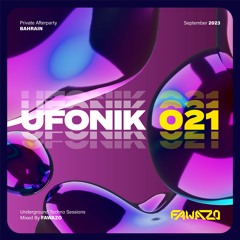 UFONIK 021 BY FAWAZO, Private AfterParty, Bahrain, September 2023