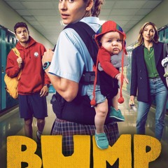 Bump: Season 4 Episode 1 | FuLLEpisode-62JHLD91