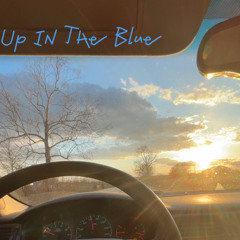 Up In The Blue