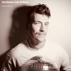 The Darker Side Of Disco - Episode 2
