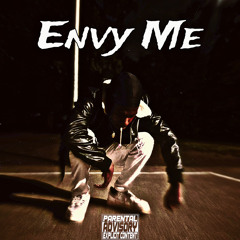 Envy Me (Prod.NATE.THAKIDD)