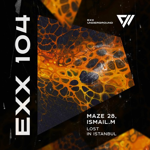 Maze 28, ISMAIL.M - Lost In Istanbul [Preview]